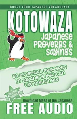 Kotowaza, Japanese Proverbs and Sayings