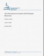 Tax Provisions to Assist with Disaster Recovery