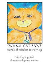 Swami Cat Says