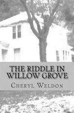 The Riddle in Willow Grove