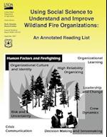 Using Social Science to Understand and Improve Wildland Fire Organizations