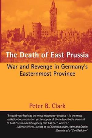 The Death of East Prussia