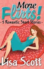 More Flirts! 5 Romantic Short Stories