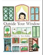 Outside Your Window