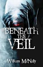 Beneath the Veil
