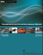 Transportation Statistics Annual Report 2010