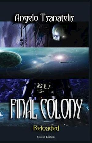 Final Colony Reloaded