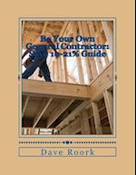 Be Your Own General Contractor