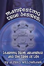 Manifesting True Desires Learning from Arianrhod and the Tree of Life