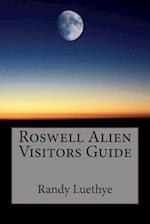 Roswell Alien Visitors Guide
