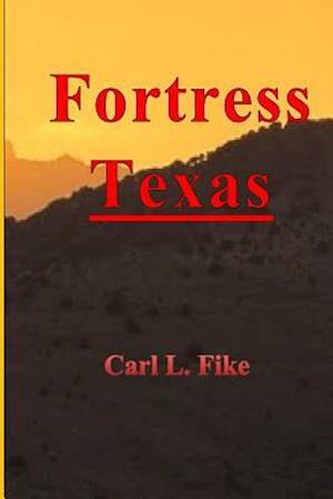 Fortress Texas