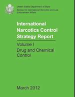 International Narcotics Control Strategy Report - Volume I