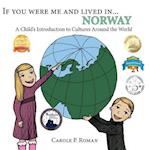 If You Were Me and Lived in ...Norway: A Child's Introduction to Cultures Around the World 