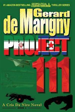 Project 111 (Cris de Niro, Book 4)