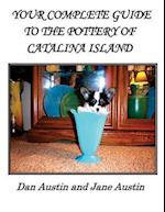 Your Complete Guide to the Pottery of Catalina Island