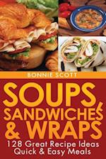 Soups, Sandwiches and Wraps