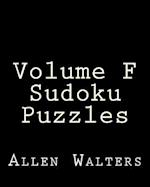 Volume F Sudoku Puzzles