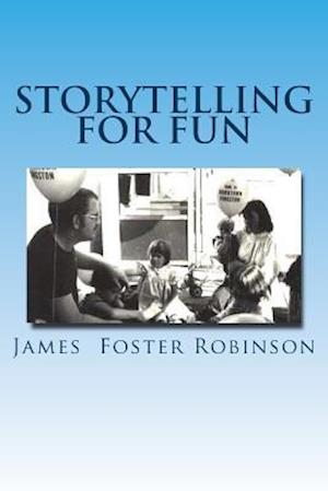 Storytelling for Fun