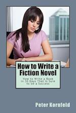 How to Write a Fiction Novel