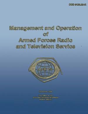 Management and Operation of Armed Forces Radio and Television Service