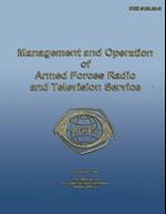 Management and Operation of Armed Forces Radio and Television Service