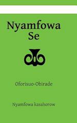 Nyamfowa Se