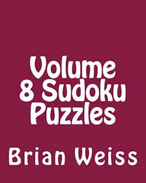 Volume 8 Sudoku Puzzles