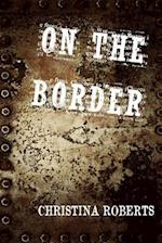 On the Border