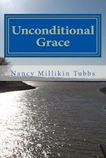 Unconditional Grace