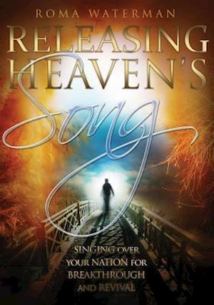 Releasing Heaven's Song