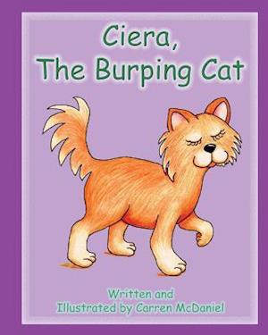 Ciera, the Burping Cat