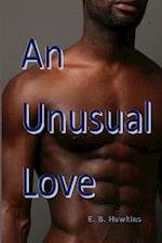 An Unsual Love
