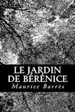 Le Jardin de Berenice