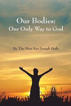 Our Bodies