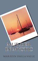 Murder in Mystic