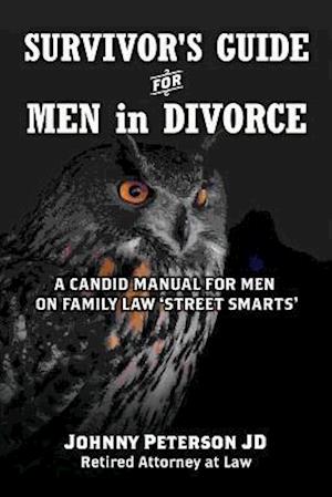 Survivor's Guide for Men in Divorce