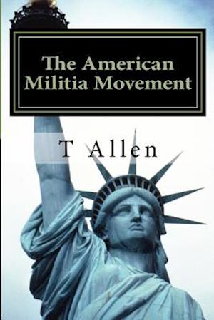 The American Militia Phenomenon