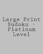 Large Print Sudoku - Platinum Level