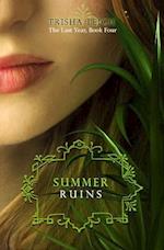 Summer Ruins