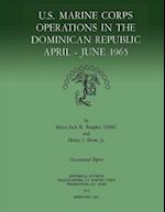 U.S. Marine Corps Operations in the Dominican Republic, April-June 1965