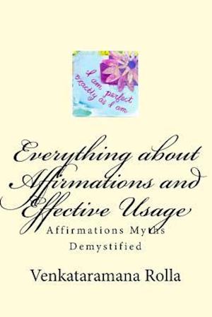 Everything about Affirmations and Effective Usage