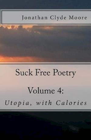 Suck Free Poetry Volume 4