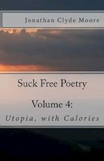 Suck Free Poetry Volume 4