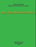 North Cascades National Park Service Complex - Ebey's Landing National Historical Reserve
