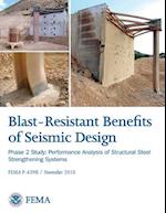 Blast-Resistance Benefits of Seismic Design - Phase 2 Study