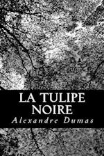 La Tulipe Noire