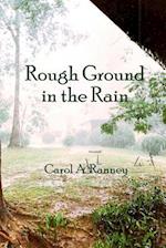 Rough Ground in the Rain