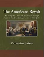 The Americans Revolt