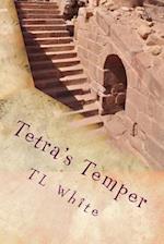 Tetra's Temper