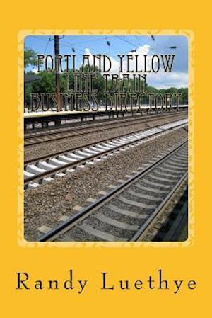 Portland Yellow Line Train Business Directory